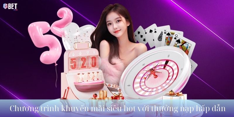 Khuyến mãi siêu hot – Săn bonus không giới hạn, thắng lớn mỗi ngày Chương trình khuyến mãi siêu hot với thưởng nạp hấp dẫn