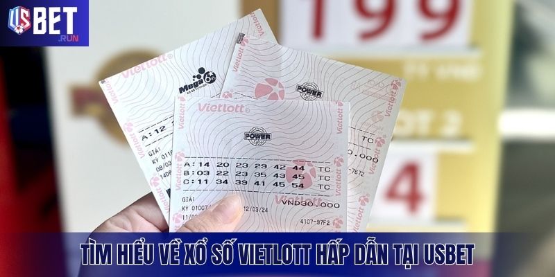 Xổ Số VietLott – May Mắn Gõ Cửa, Triệu Đô Trong Tầm Tay Giới thiệu đôi nét về xổ số Vietlott cho newbie